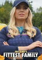 S12 E6 Ireland\'s Fittest Family Season 12 Episode 6