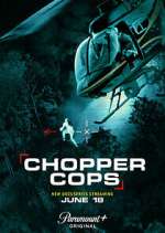 S2 E1 Chopper Cops Season 2 Episode 1