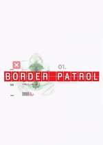S14 E9 Border Patrol Season 14 Episode 9