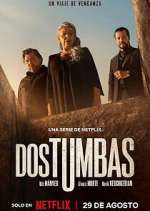 S1 E1 Dos tumbas Season 1 Episode 1