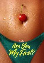 S1 E1 Are You My First? Season 1 Episode 1