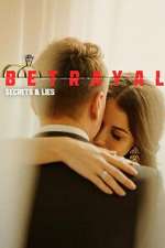 S1 E7 Betrayal: Secrets & Lies Season 1 Episode 7