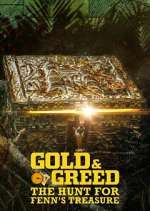S1 E1 Gold & Greed: The Hunt for Fenn\'s Treasure Season 1 Episode 1