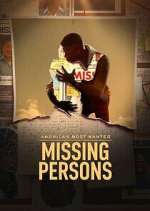 S1 E3 America\'s Most Wanted: Missing Persons Season 1 Episode 3