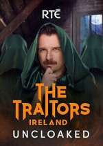 S1 E6 The Traitors Ireland Uncloaked Season 1 Episode 6