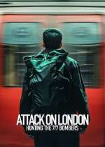 S1 E1 Attack on London: Hunting the 7/7 Bombers Season 1 Episode 1