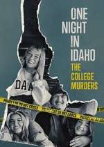 S1 E1 One Night in Idaho: The College Murders Season 1 Episode 1