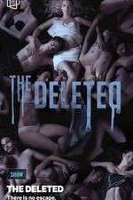 S1 E1 The Deleted Season 1 Episode 1