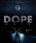 S1 E1 D.O.P.E. Unit Season 1 Episode 1