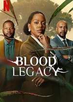S1 E1 Blood Legacy Season 1 Episode 1