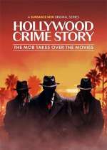 S1 E1 Hollywood Crime Story: The Mob Takes Over the Movies Season 1 Episode 1