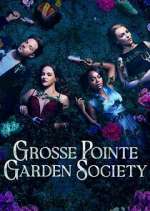 S1 E13 Grosse Pointe Garden Society Season 1 Episode 13