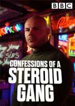 S1 E1 Confessions of a Steroid Gang Season 1 Episode 1