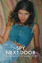 S1 E1 Spy Next Door: The Anna Chapman Story Season 1 Episode 1